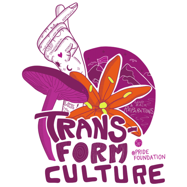 Sticker image reading “TRANS-FORM Culture” with a mushroom, flower, and hand backgrounded by a mountaintop with an inclusive Pride flag on top. Designed by Luz Canela IG: @laraizdesign